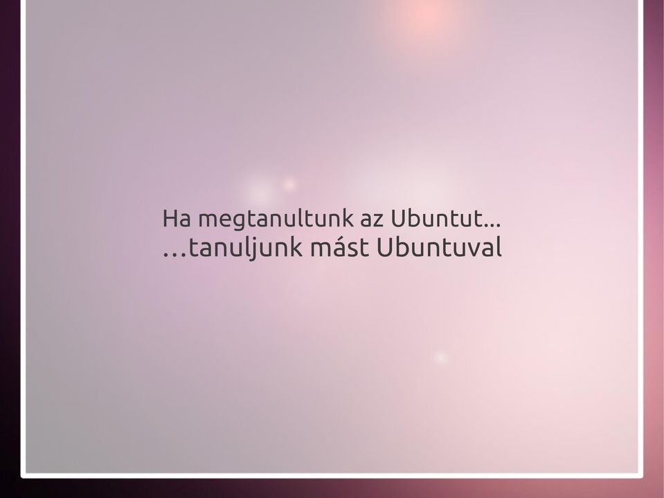az Ubuntut.