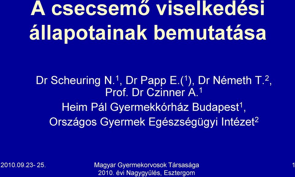 2, Prof. Dr Czinner A.