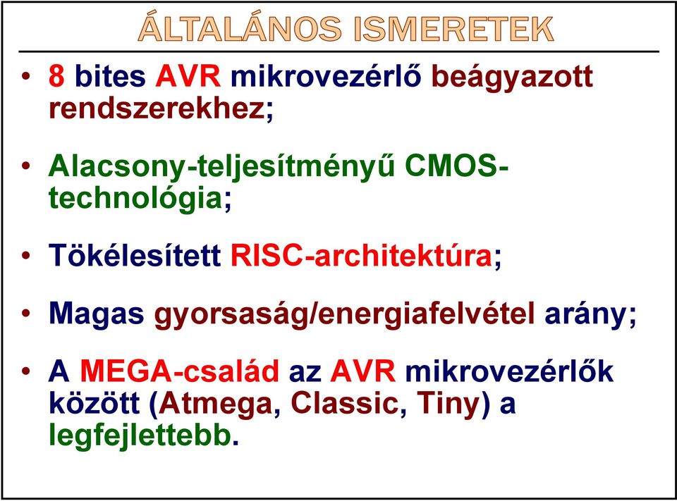 RISC-architektúra; Magas gyorsaság/energiafelvétel arány; A