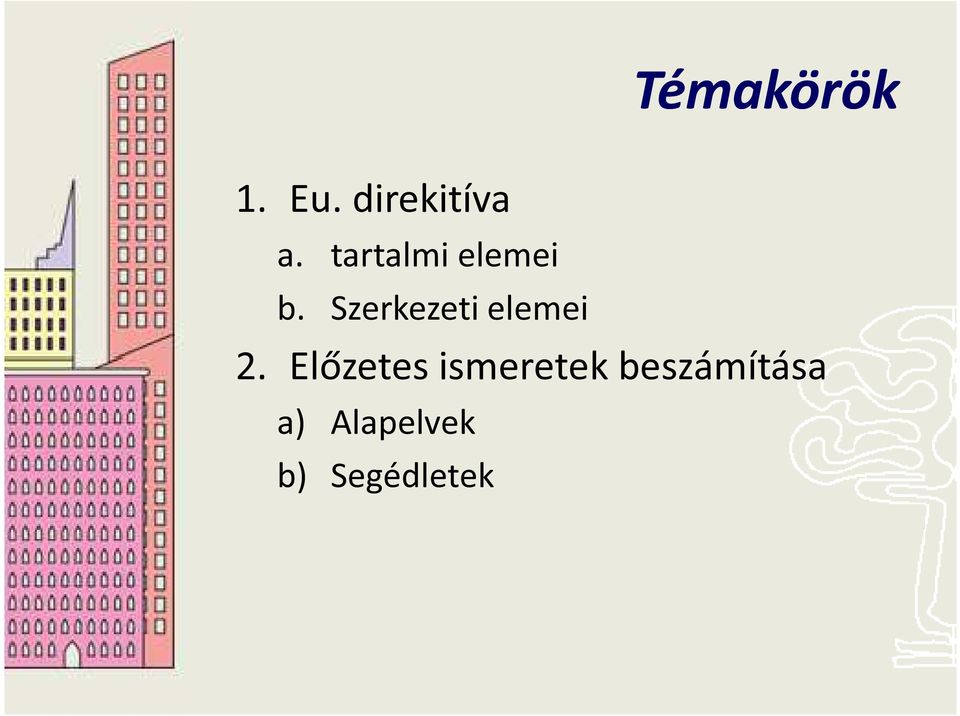 Szerkezeti elemei 2.