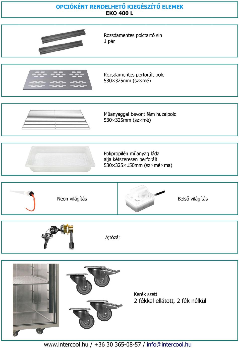 325mm (sz mé) Polipropilén műanyag láda alja kétszeresen perforált 530 325 150mm (sz