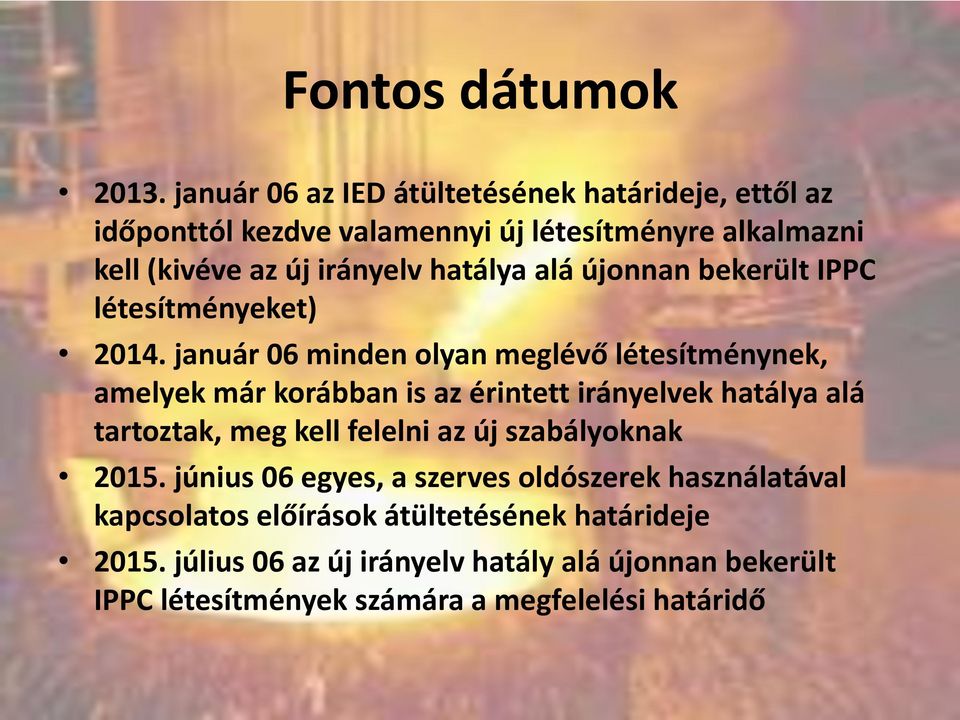 alá újonnan bekerült IPPC létesítményeket) 2014.