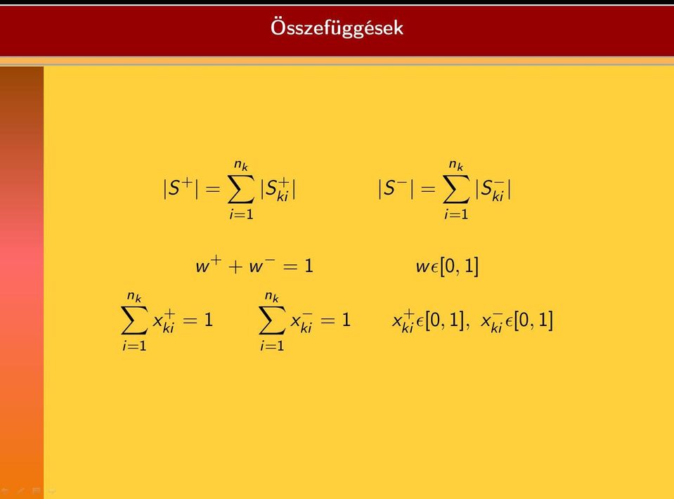 1 w + + w = 1 wɛ[0, 1] n k i=1 x