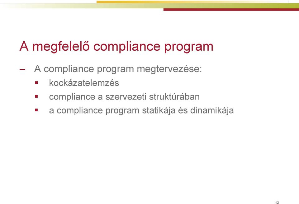 kockázatelemzés compliance a szervezeti