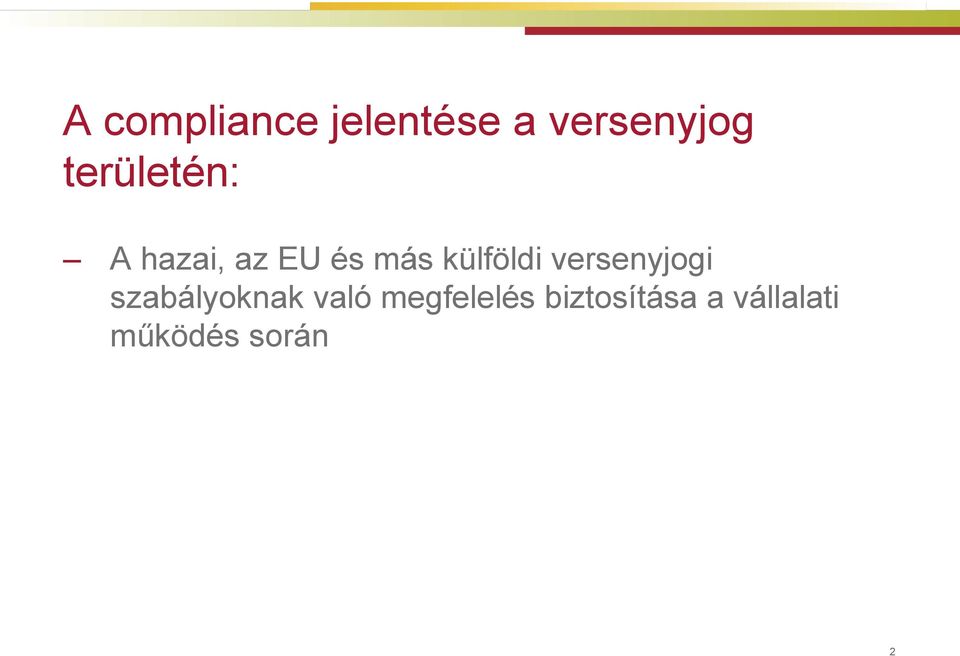 külföldi versenyjogi szabályoknak való