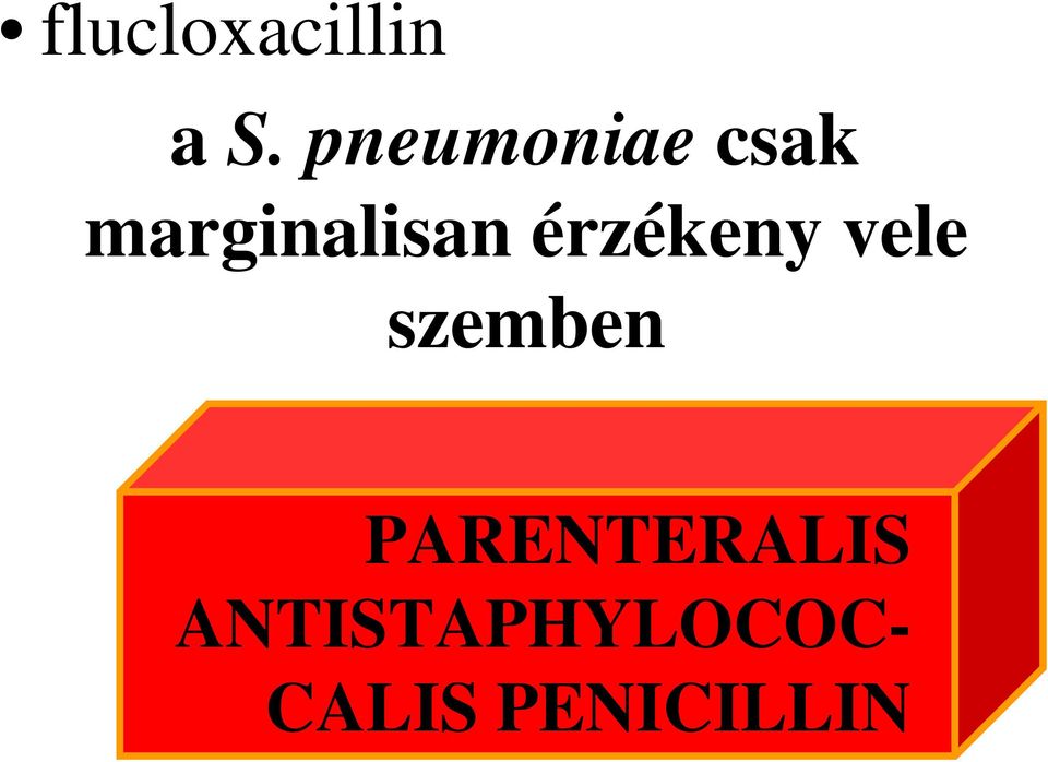 érzékeny vele szemben