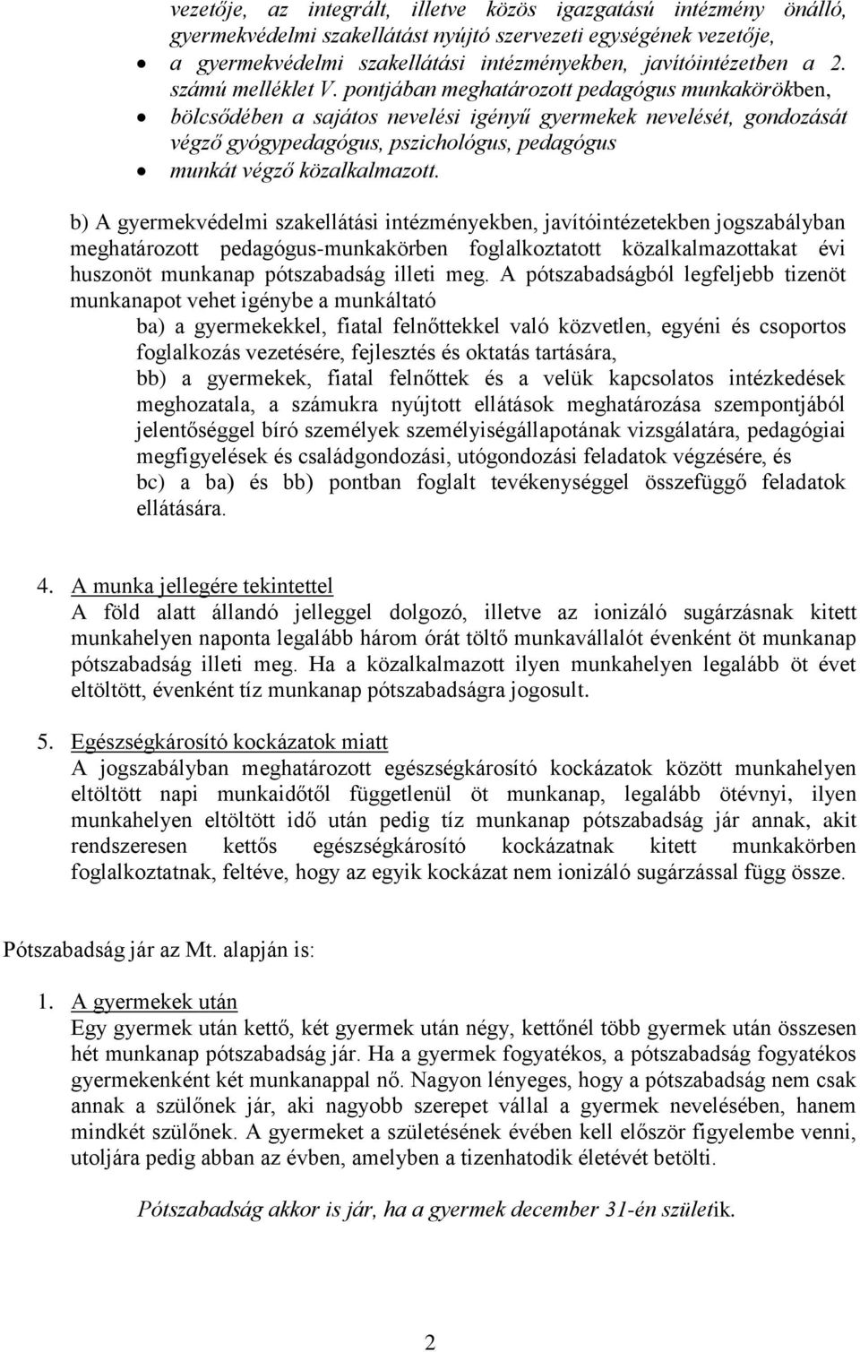 A közalkalmazottak szabadságának és a szabadság kiadásának szabályai a  szociális, valamint a gyermekjóléti és gyermekvédelmi ágazatban - PDF  Ingyenes letöltés