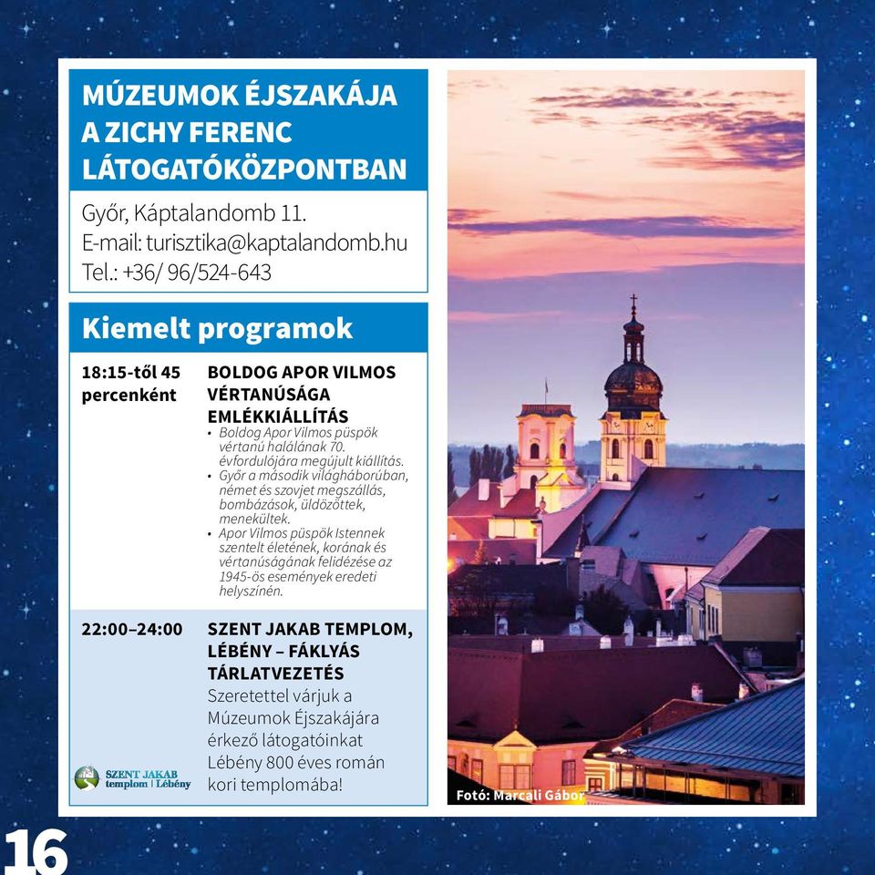 évfordulójára megújult kiállítás. Győr a második világháborúban, német és szovjet megszállás, bombázások, üldözöttek, menekültek.