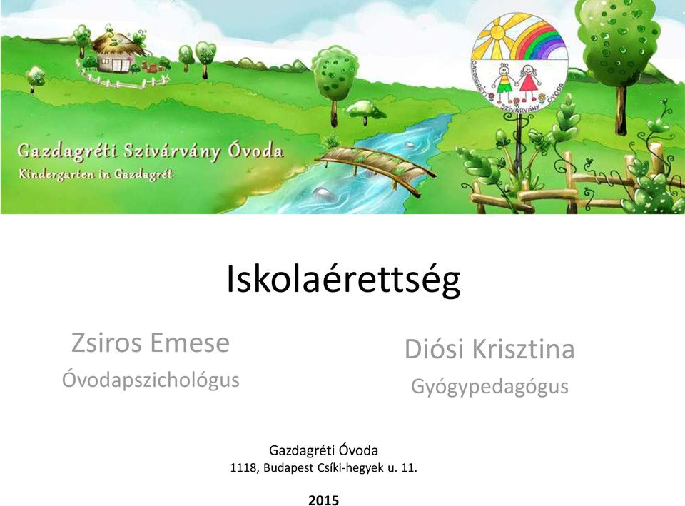 Gyógypedagógus Gazdagréti Óvoda