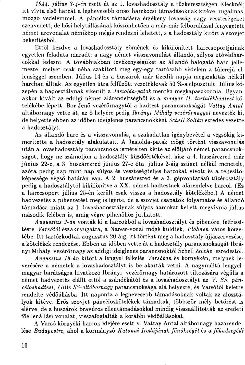 hadosztály kitört a szovjet bekerítésből.