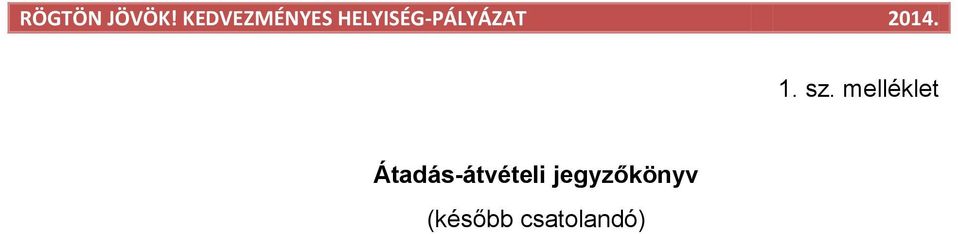 Átadás-átvételi