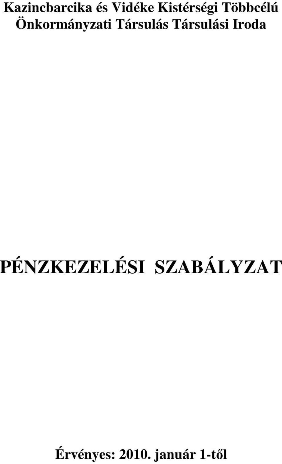 Önkormányzati Társulás