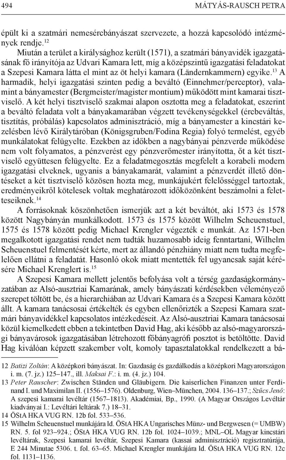öt helyi kamara (Ländernkammern) egyike.