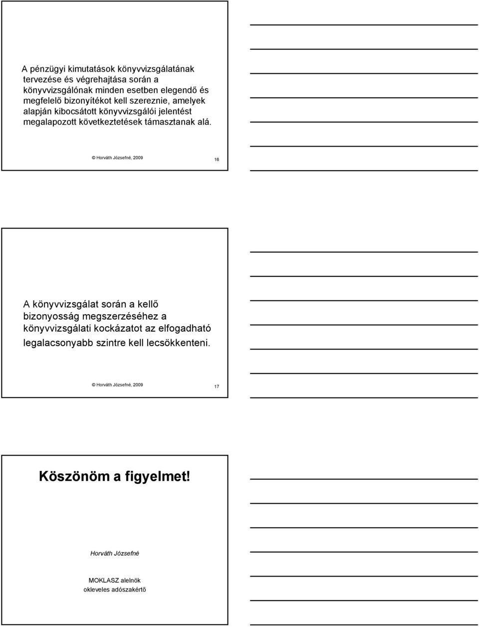 támasztanak alá.