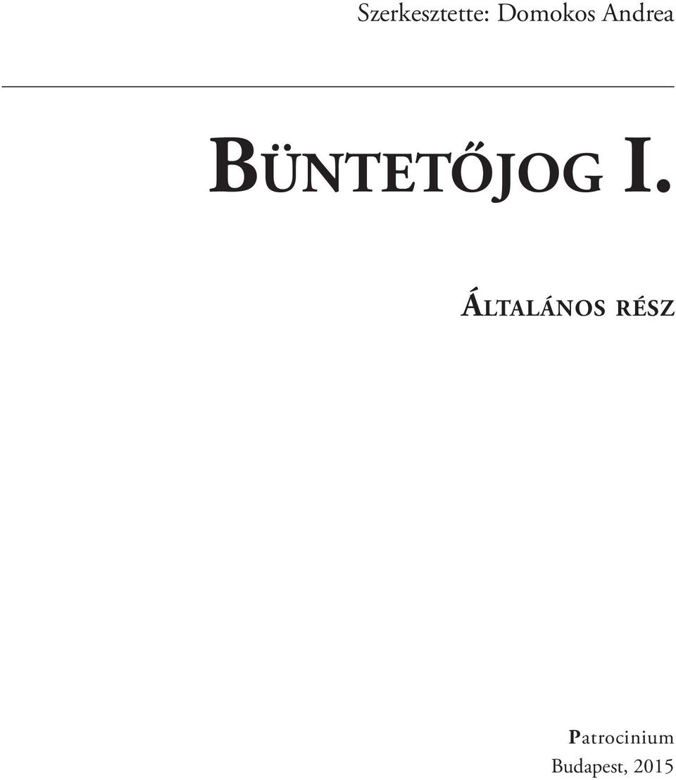 Büntetőjog I.