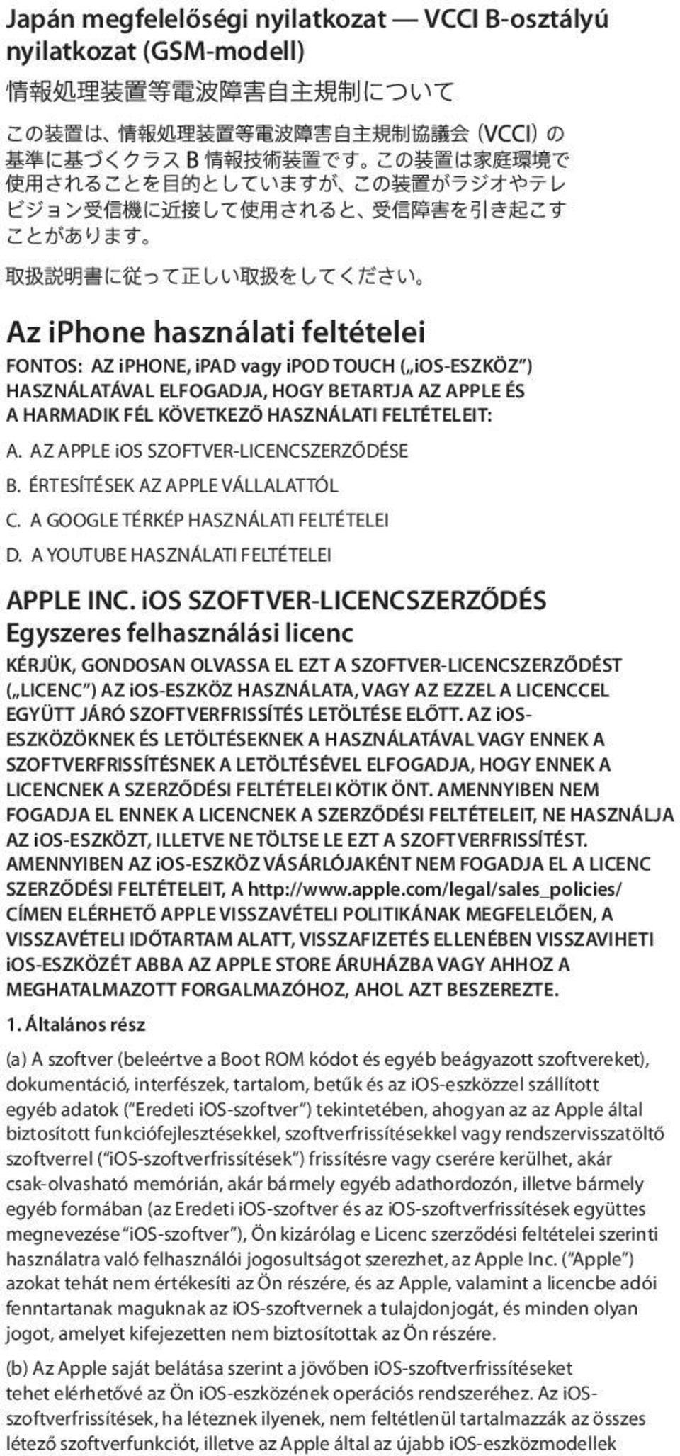A YOUTUBE HASZNÁLATI FELTÉTELEI APPLE INC.