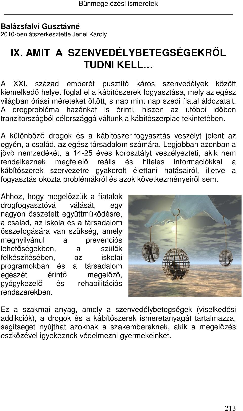 enterococcus spp kenetben férfiakban