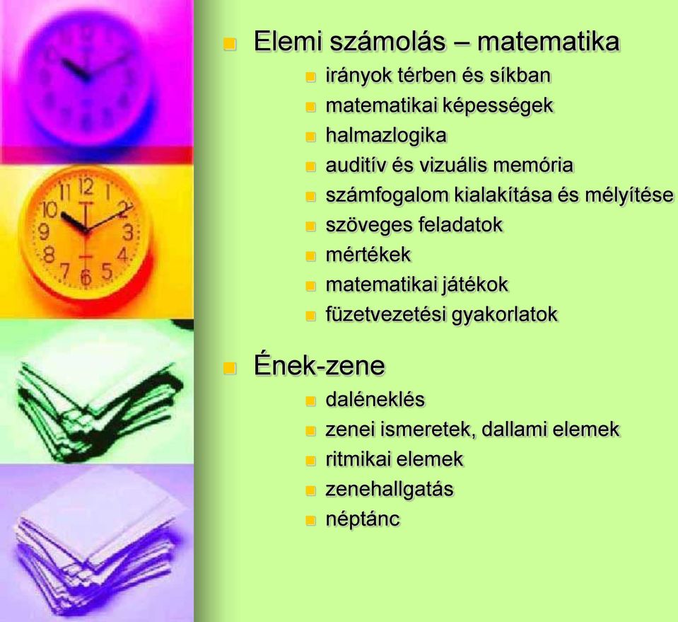 szöveges feladatok mértékek matematikai játékok füzetvezetési gyakorlatok