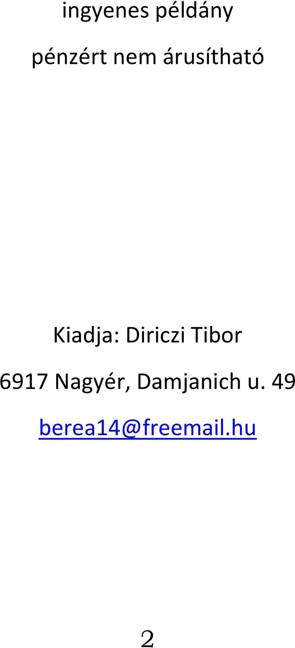 Diriczi Tibor 6917 Nagyér,