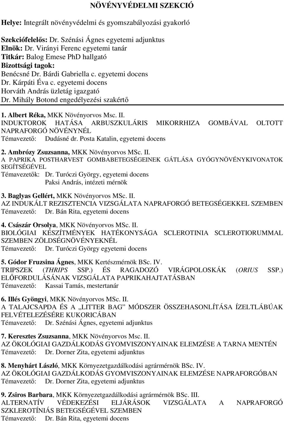 Szent István Egyetem Mezıgazdaság- és Környezettudományi Kar TUDOMÁNYOS  DIÁKKÖRI KONFERENCIA - PDF Ingyenes letöltés