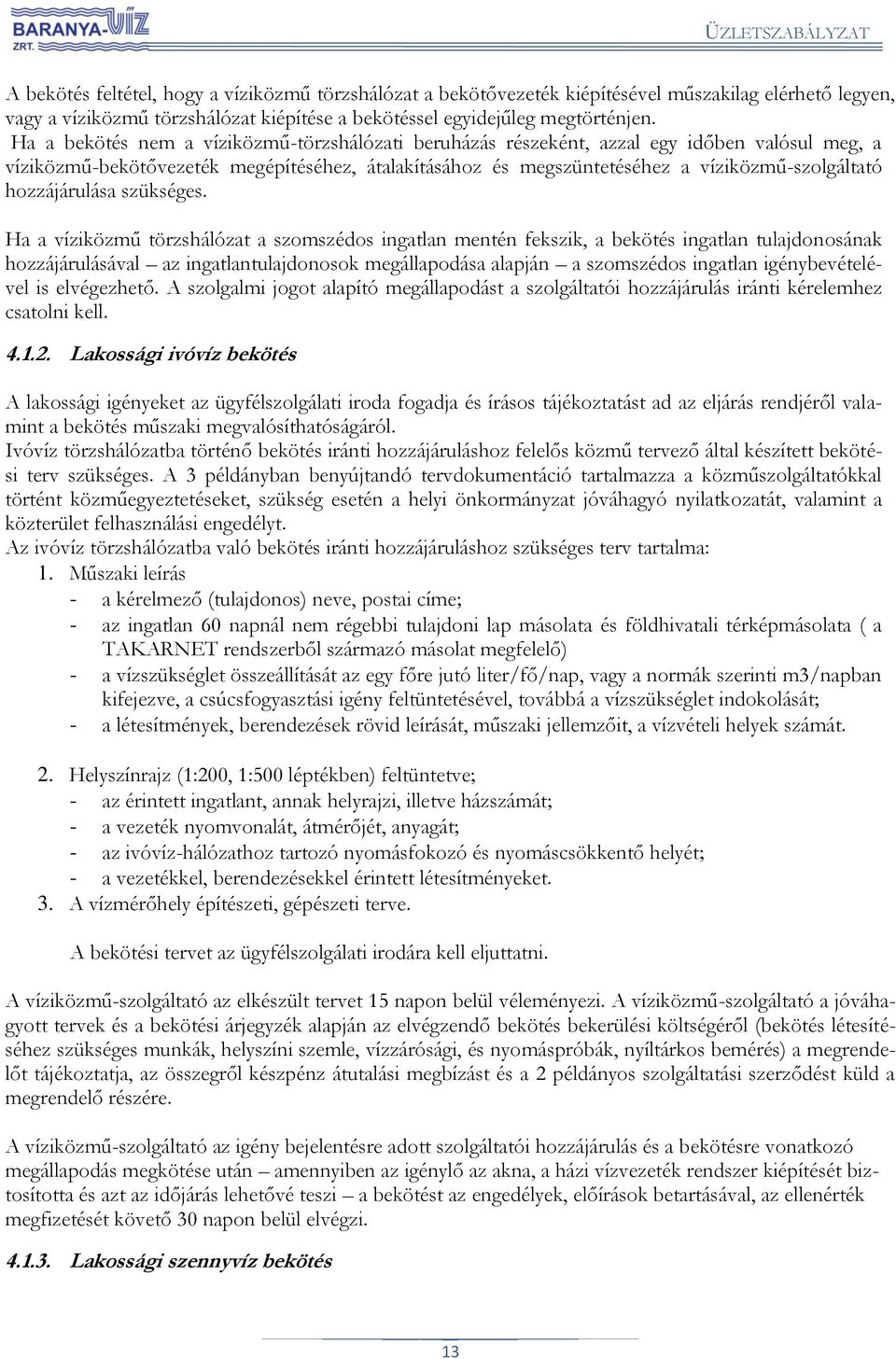 hozzájárulása szükséges.