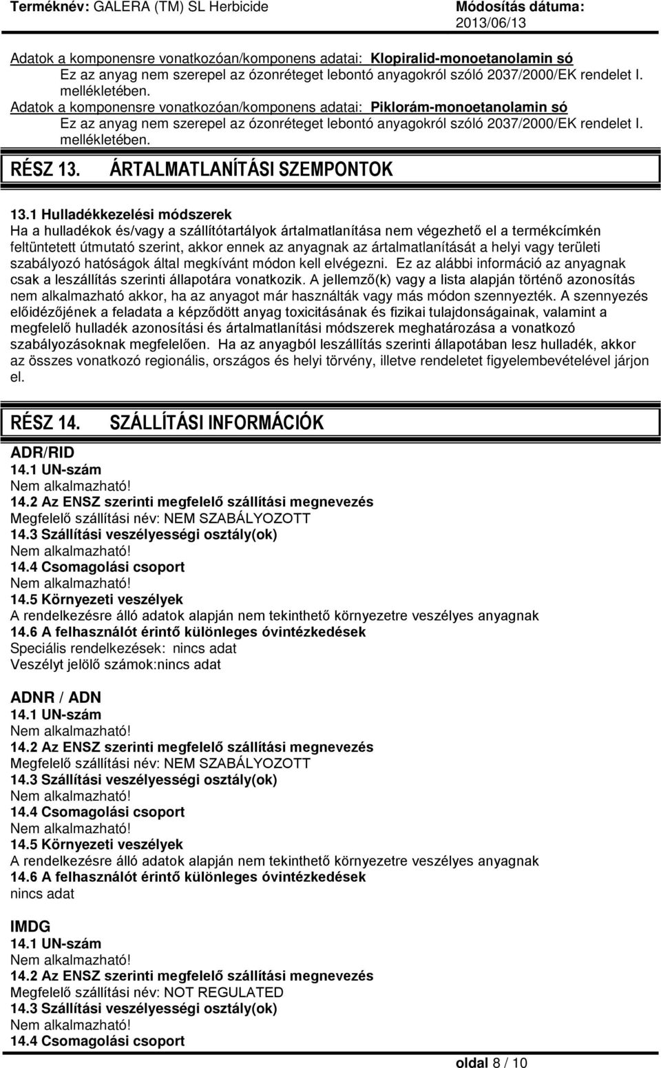 ÁRTALMATLANÍTÁSI SZEMPONTOK 13.