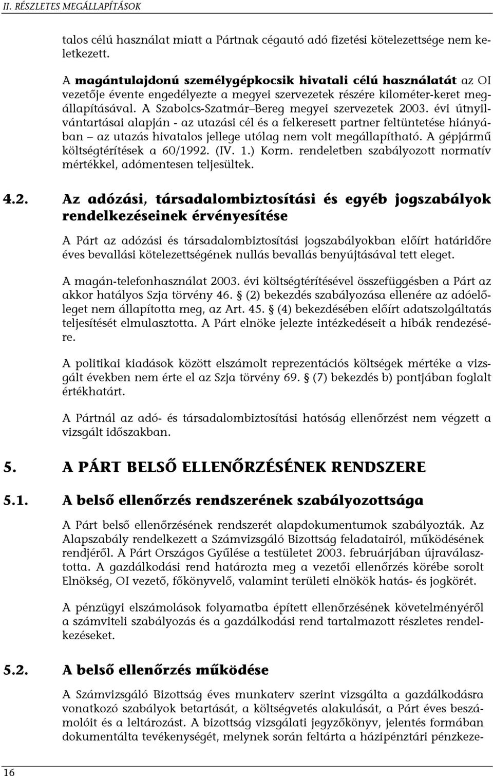 A Szabolcs-Szatmár Bereg megyei szervezetek 2003.