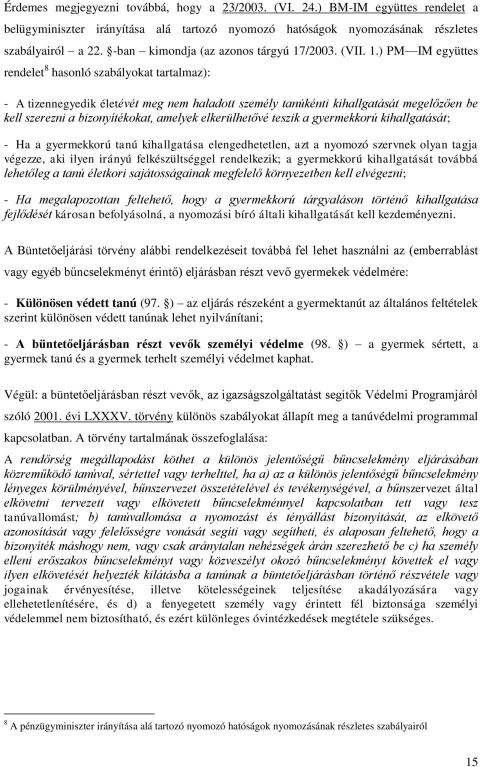 /2003. (VII. 1.