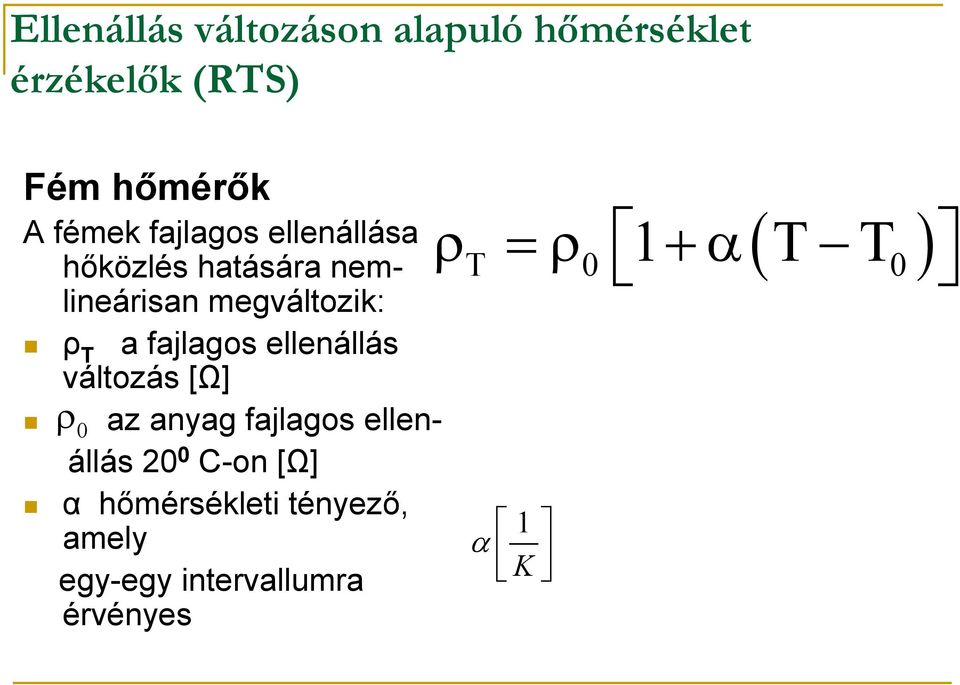 HŐMÉRSÉKLET MÉRÉS I. Mérésadatgyűjtés, jelfeldolgozás.  2010/2011.BSc.II.évf. - PDF Ingyenes letöltés