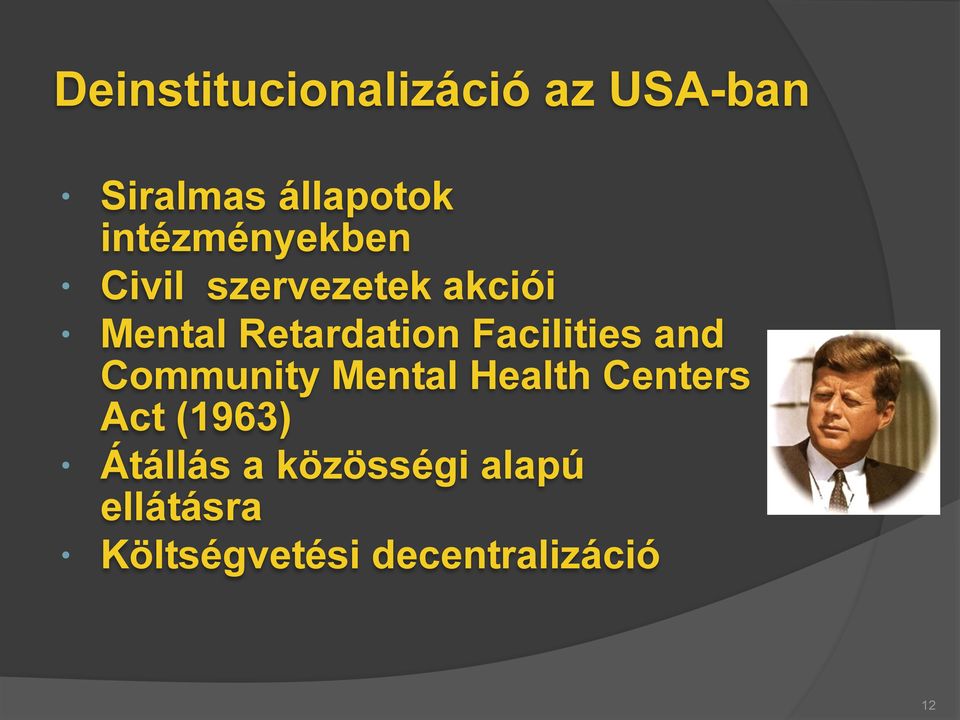 Facilities and Community Mental Health Centers Act (1963)