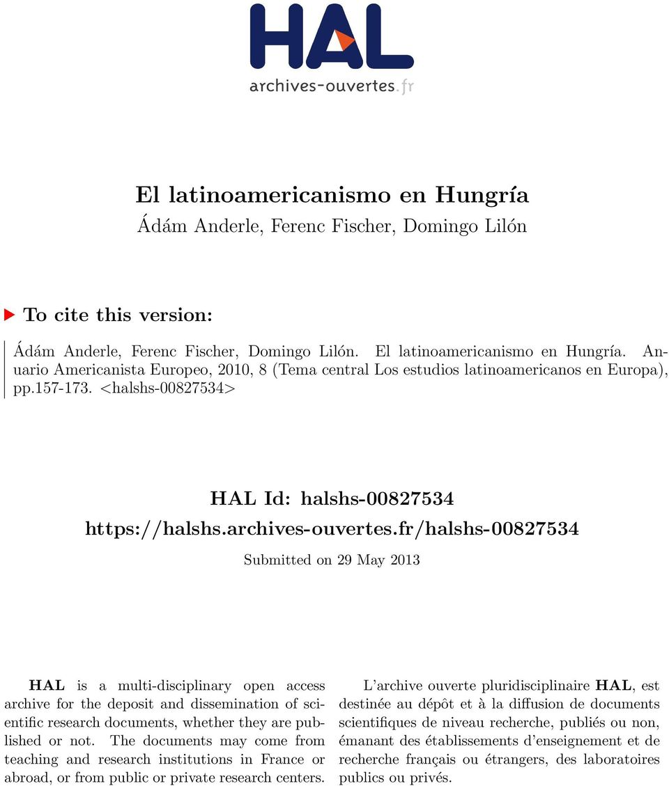 fr/halshs-00827534 Submitted on 29 May 2013 HAL is a multi-disciplinary open access archive for the deposit and dissemination of scientific research documents, whether they are published or not.