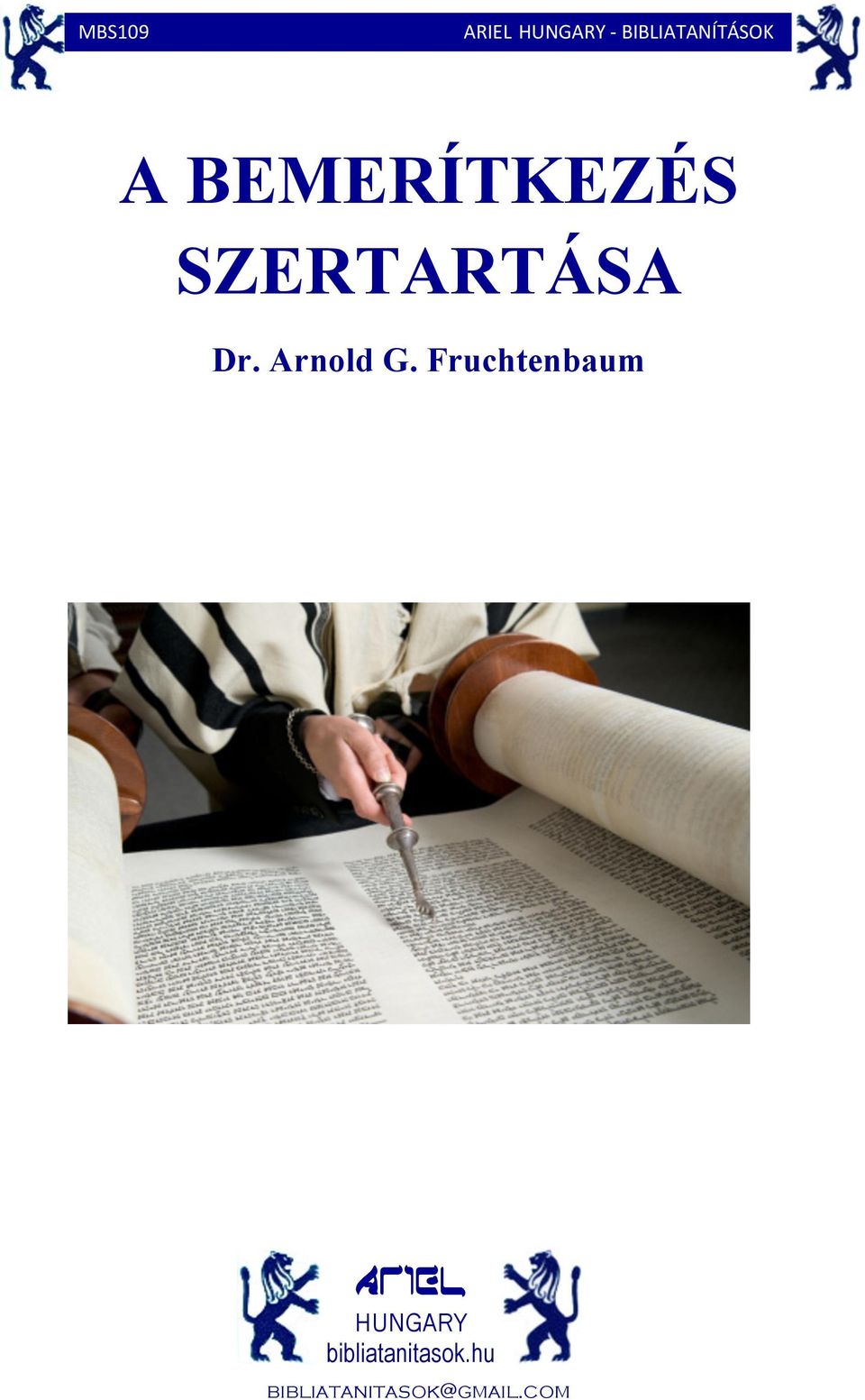 SZERTARTÁSA Dr. Arnold G.