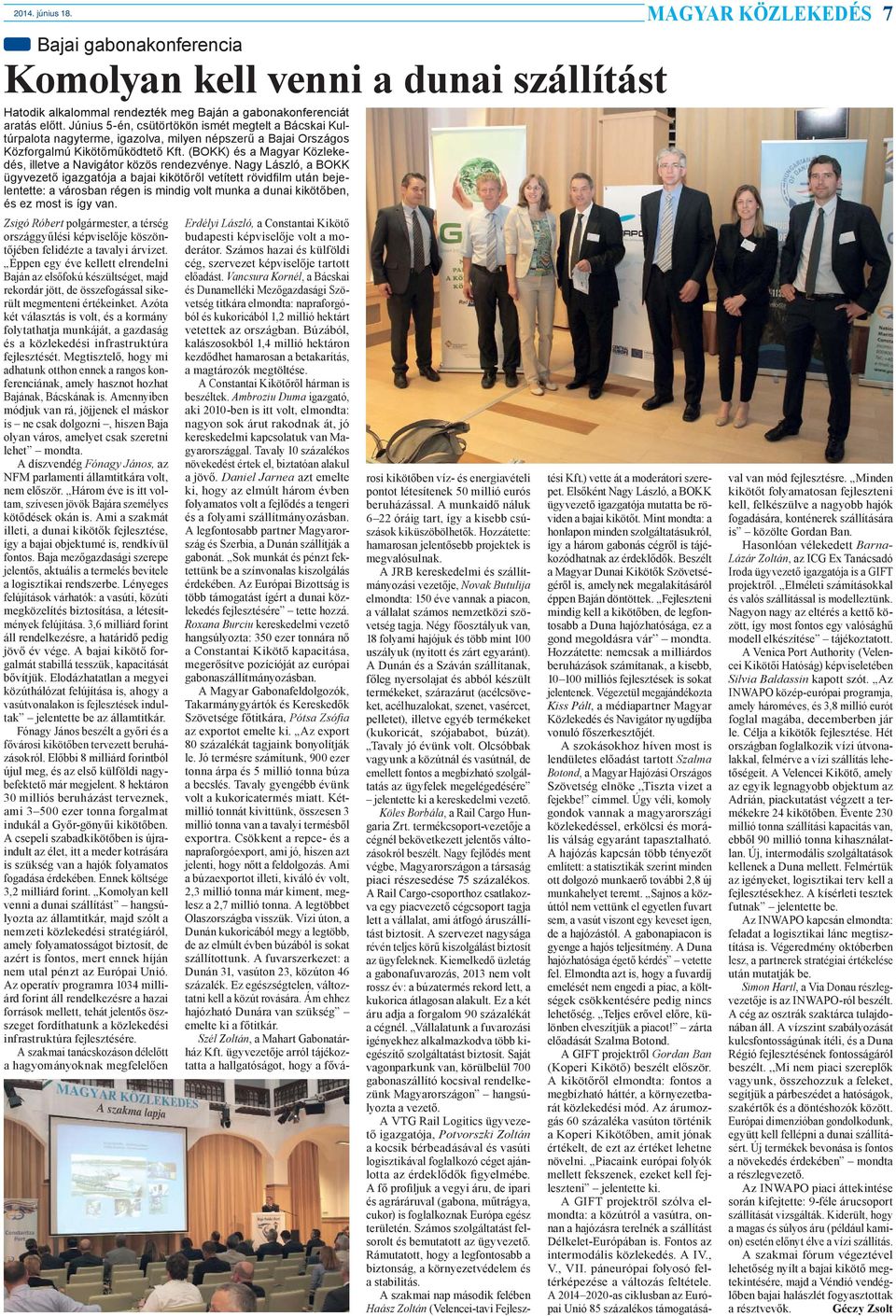 (BOKK) és a Magyar Közlekedés, illetve a Navigátor közös rendezvénye.