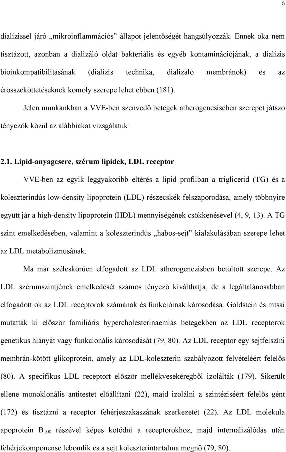 komoly szerepe lehet ebben (18