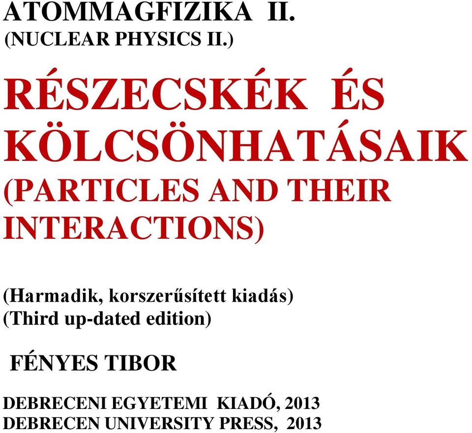 INTERACTIONS) (Harmadik, korszerűsített kiadás) (Third