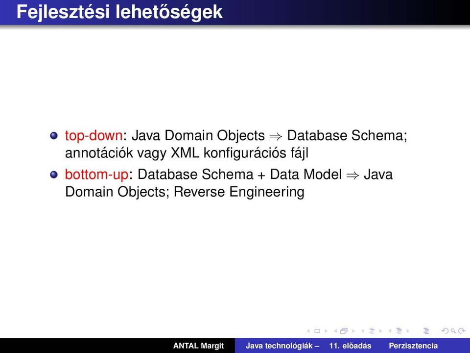 konfigurációs fájl bottom-up: Database Schema +