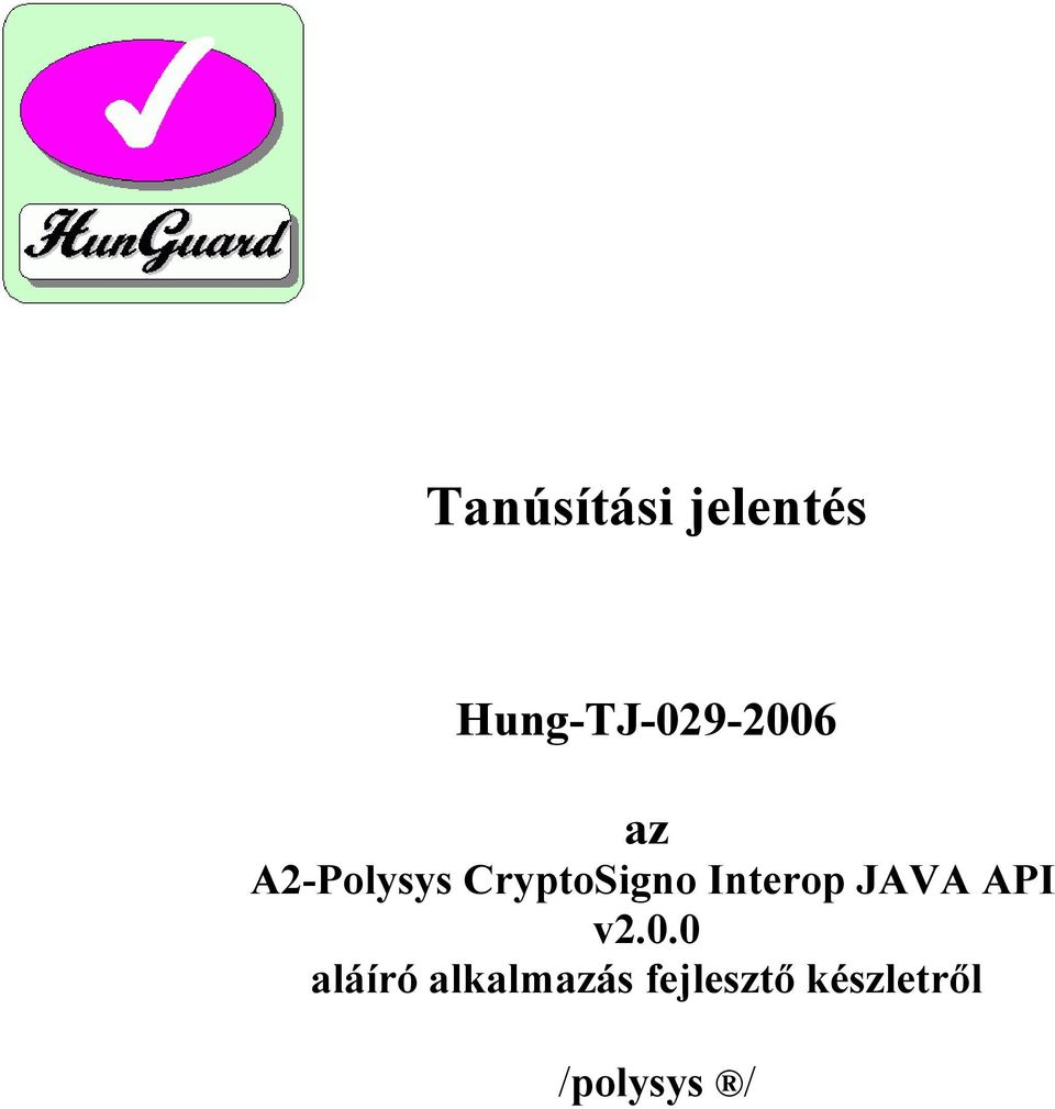 CryptoSigno Interop JAVA API v2.0.