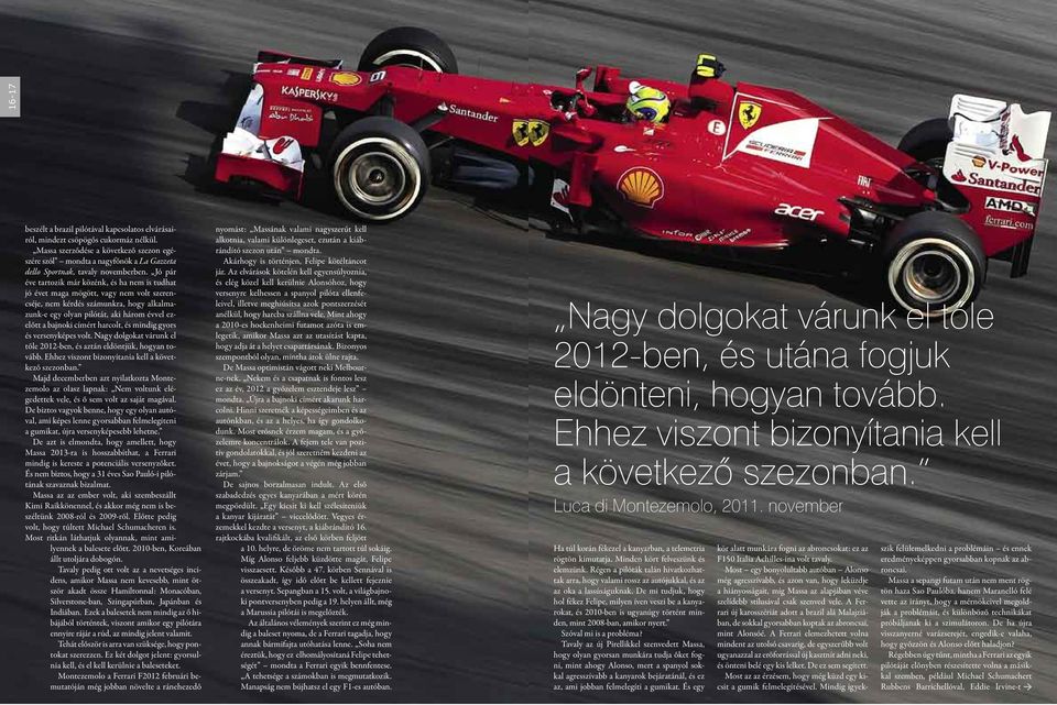MASSA? HOL VAN A RÉGI WTCC: A világ vezető F1-es magazinjának  legizgalmasabb cikkeivel. Michelisz hazai futamgyőzelme - PDF Ingyenes  letöltés