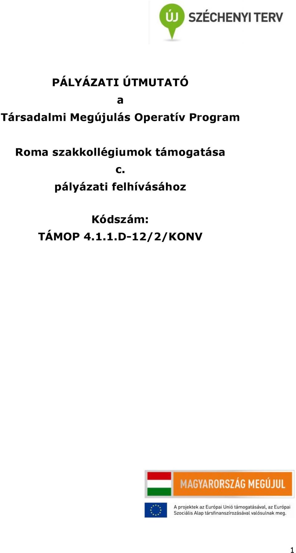 szakkollégiumok támogatása c.