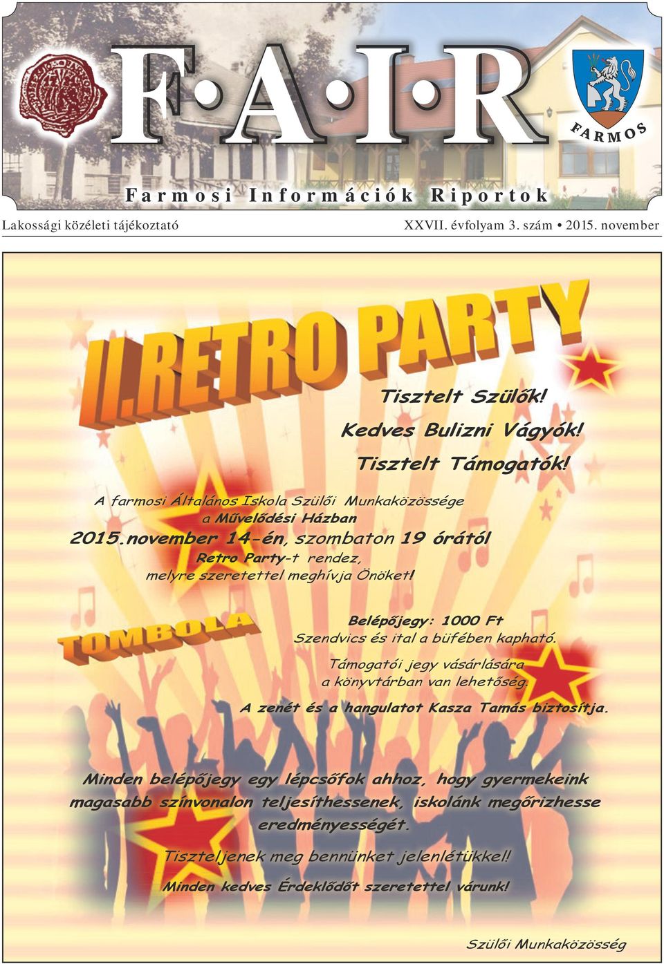 Retro Party-t rendez, melyre szeretettel meghívja Önöket! - PDF Ingyenes  letöltés