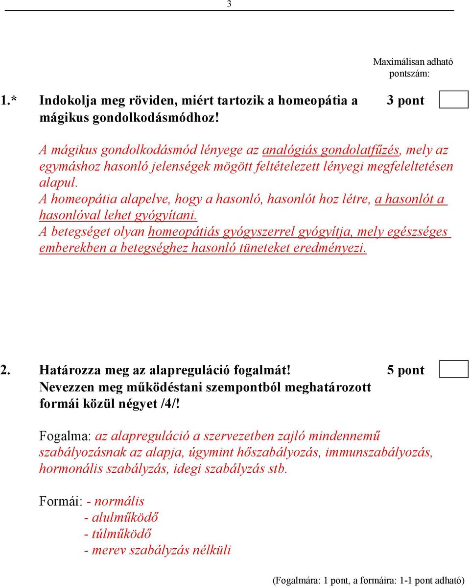 A homeopátia alapelve, hogy a hasonló, hasonlót hoz létre, a hasonlót a hasonlóval lehet gyógyítani.