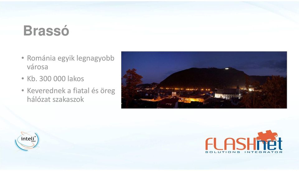 300 000 lakos Keverednek
