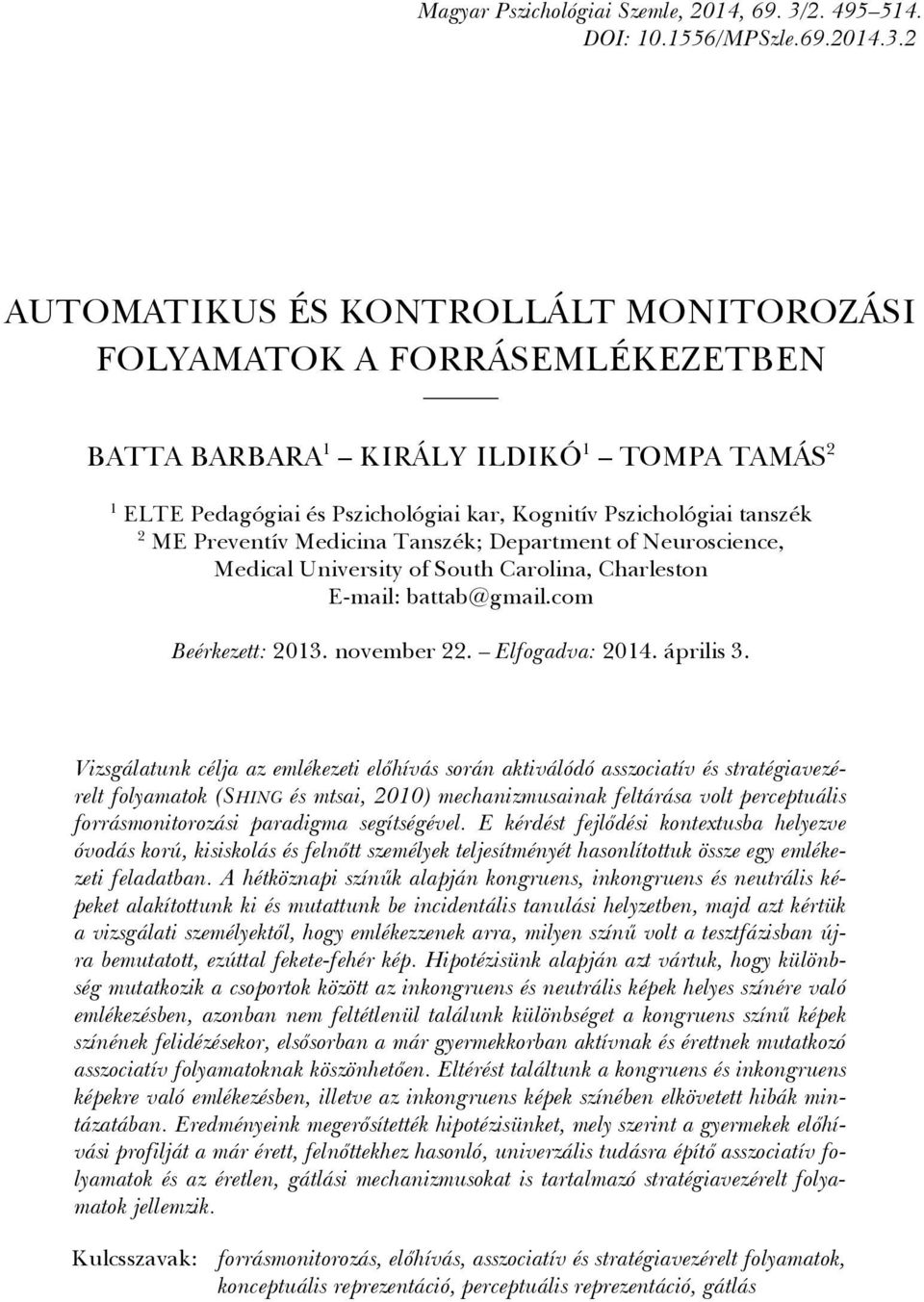 495 514. DOI: 10.1556/MPSzle.69.20