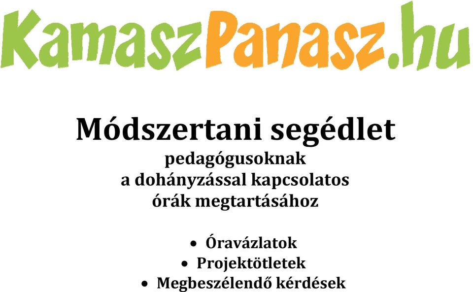 kapcsolatos órák megtartásához