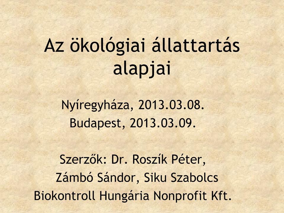 Szerzők: Dr.