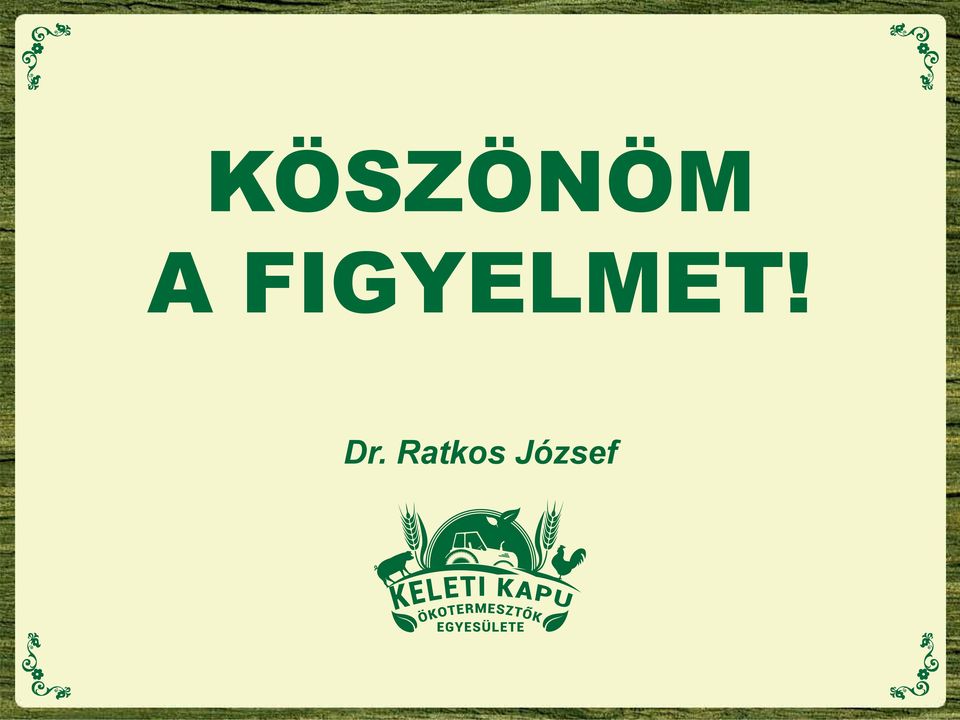 FIGYELMET!
