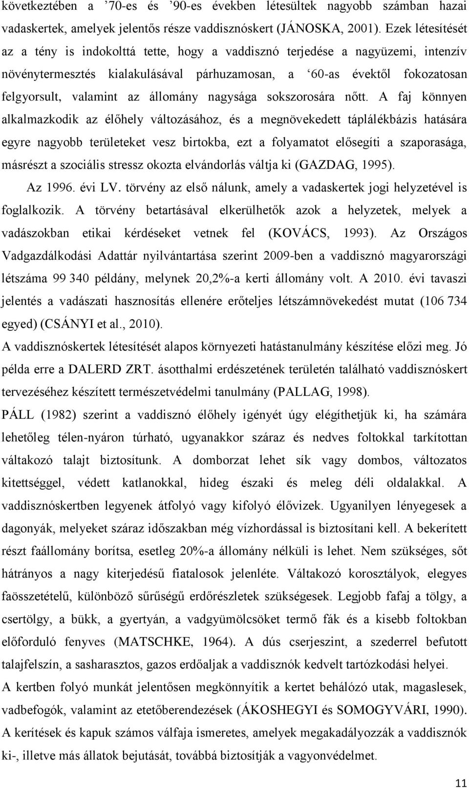állomány nagysága sokszorosára nőtt.