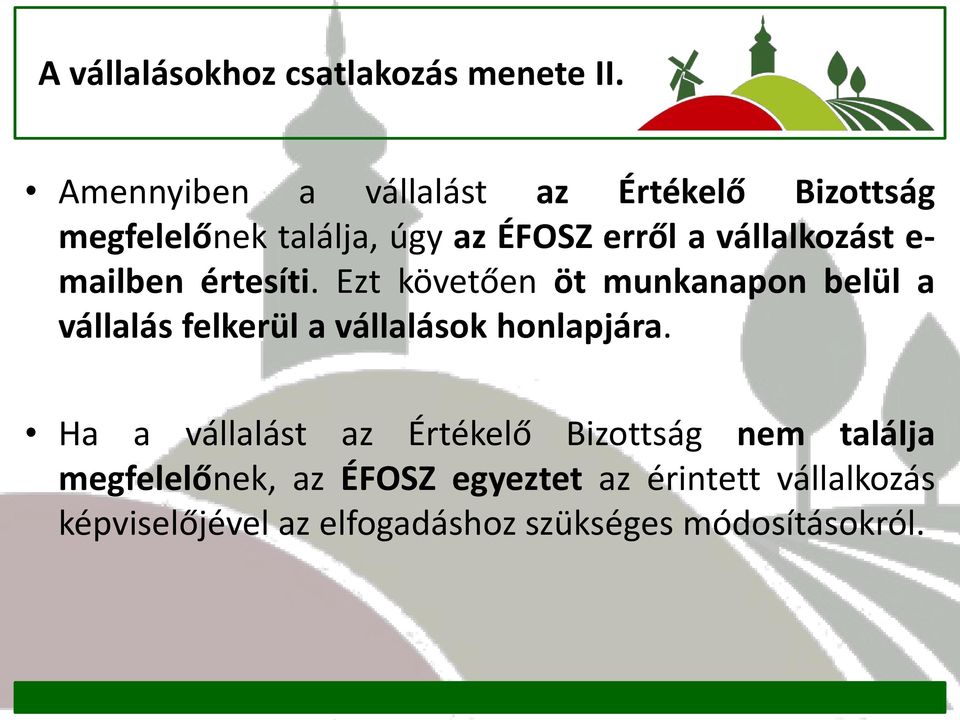 vállalkozást e- mailben értesíti.