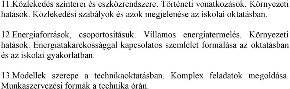 Villamos energiatermelés. Környezeti hatások.