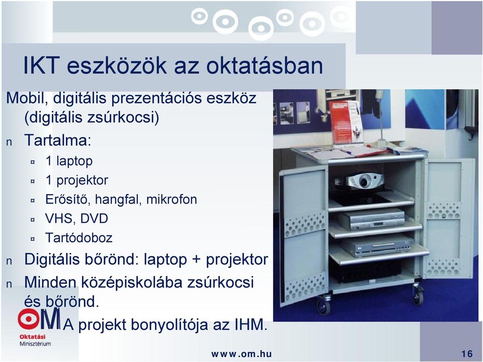 mikrofon VHS, DVD Tartódoboz Digitális bőrönd: laptop + projektor